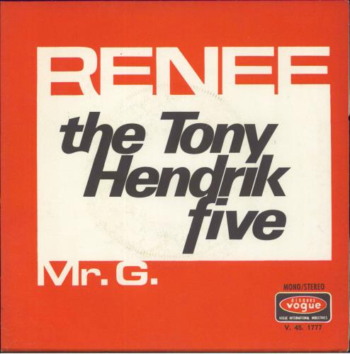 The Tony Hendrik Five Renee + Sleeve 7" vinyl single (7 inch record / 45) French 48G07RE802565