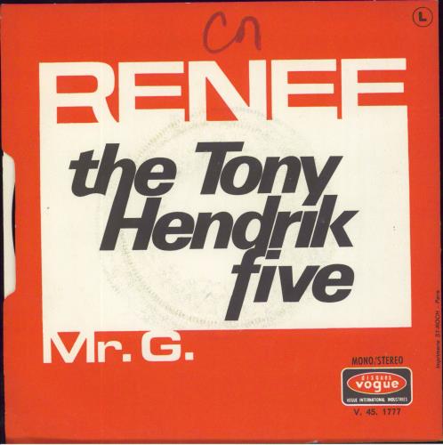 The Tony Hendrik Five Renee + Sleeve 7" vinyl single (7 inch record / 45) French 48G07RE802565