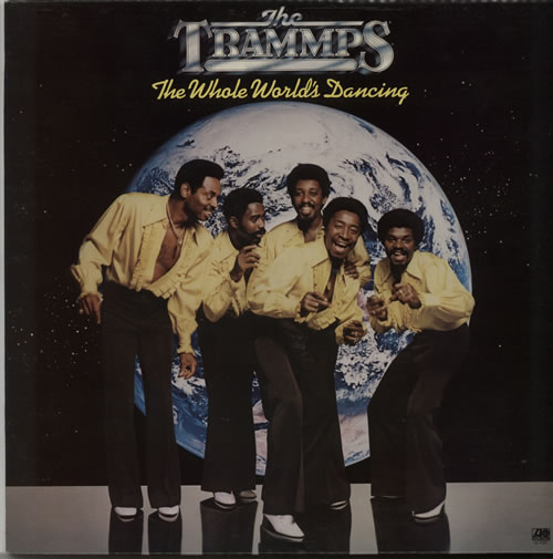 The Trammps The Whole World's Dancing vinyl LP album (LP record) UK PMMLPTH640463