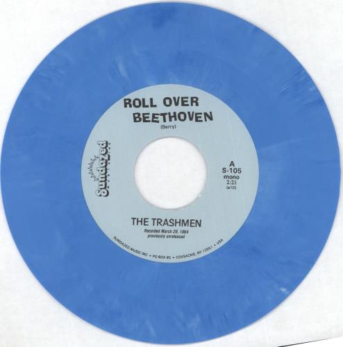 The Trashmen Roll Over Beethoven - Blue Marbled Vinyl 7" vinyl single (7 inch record / 45) US TSM07RO712632