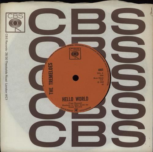 The Tremeloes Hello World - Solid 7" vinyl single (7 inch record / 45) UK TRE07HE753925
