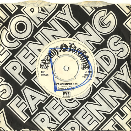 The Troggs Good Vibrations 7" vinyl single (7 inch record / 45) UK TRG07GO564508
