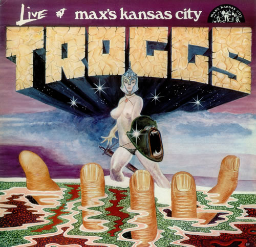 The Troggs Live At Max's Kansas City vinyl LP album (LP record) UK TRGLPLI445030