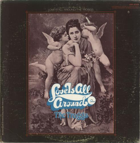 The Troggs Love Is All Around vinyl LP album (LP record) US TRGLPLO697022