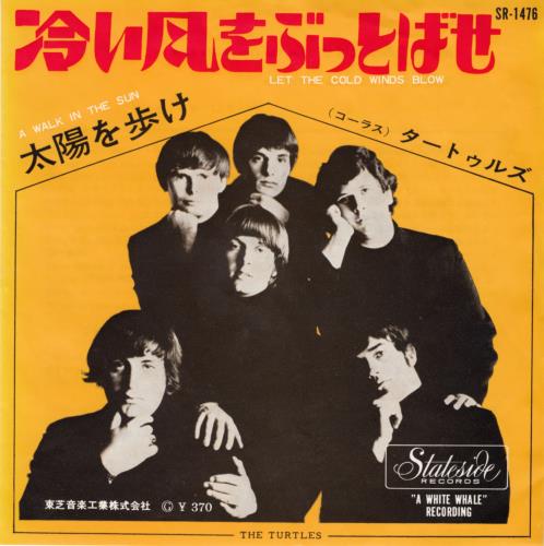 The Turtles Let The Cold Winds Blow 7" vinyl single (7 inch record / 45) Japanese TTL07LE655763