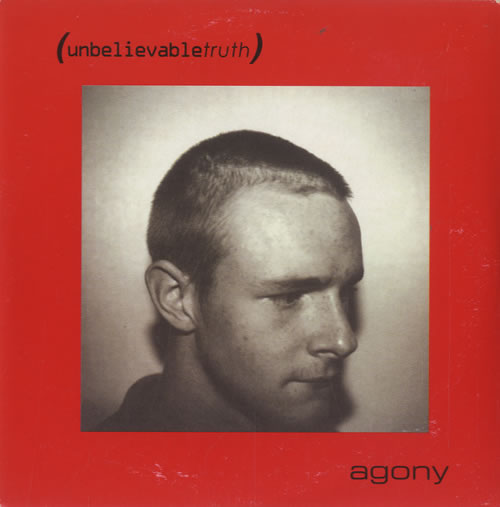The Unbelievable Truth Agony CD single (CD5 / 5") UK UBTC5AG201101
