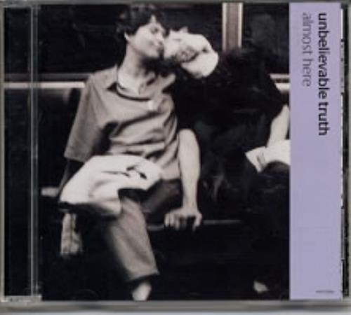 The Unbelievable Truth Almost Here CD album (CDLP) Japanese UBTCDAL171503