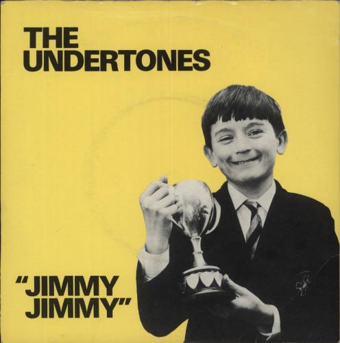 The Undertones Jimmy Jimmy + Sleeve 7" vinyl single (7 inch record / 45) UK UDT07JI89077