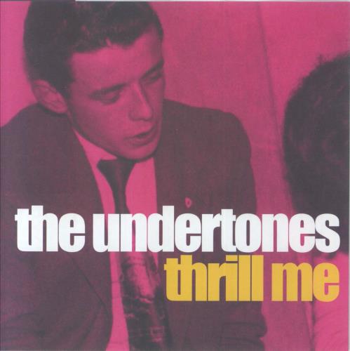 The Undertones Thrill Me + Fold-out Sleeve 7" vinyl single (7 inch record / 45) UK UDT07TH849248