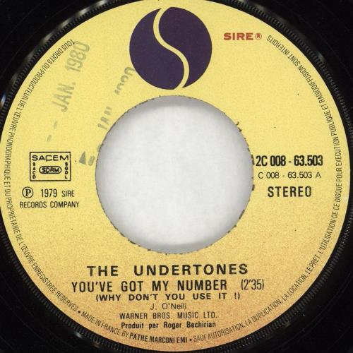 The Undertones You've Got My Number 7" vinyl single (7 inch record / 45) French UDT07YO168807