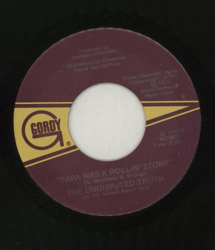 The Undisputed Truth Papa Was A Rolling Stone 7" vinyl single (7 inch record / 45) US DPT07PA681477