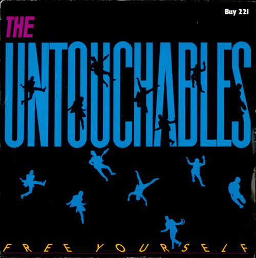 The Untouchables Free Yourself 7" vinyl single (7 inch record / 45) UK UNB07FR521554