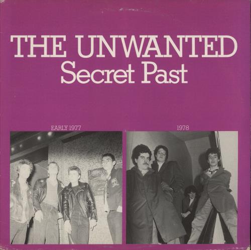 The Unwanted Secret Past vinyl LP album (LP record) UK X7PLPSE866616