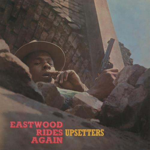 The Upsetters Eastwood Rides Again - 180 Gram Turquoise Vinyl vinyl LP album (LP record) UK TB8LPEA873720