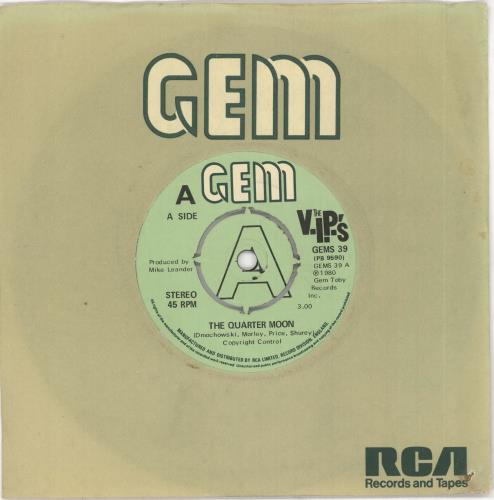 The V.I.P.'s The Quarter Moon 7" vinyl single (7 inch record / 45) UK VIP07TH730986