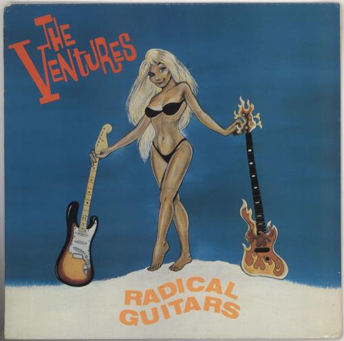 The Ventures Radical Guitars vinyl LP album (LP record) US VENLPRA740809