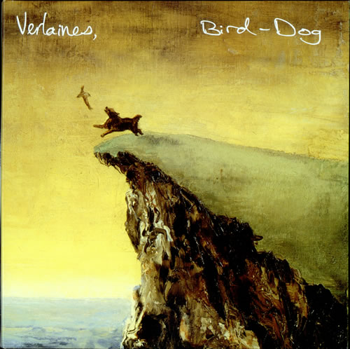 The Verlaines Bird-Dog vinyl LP album (LP record) German U0GLPBI524469