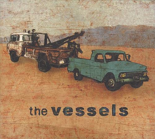 The Vessels The Vessels CD album (CDLP) UK V/ECDTH395706
