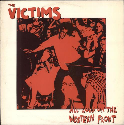 The Victims All Loud On The Western Front vinyl LP album (LP record) Australian Y2-LPAL706408