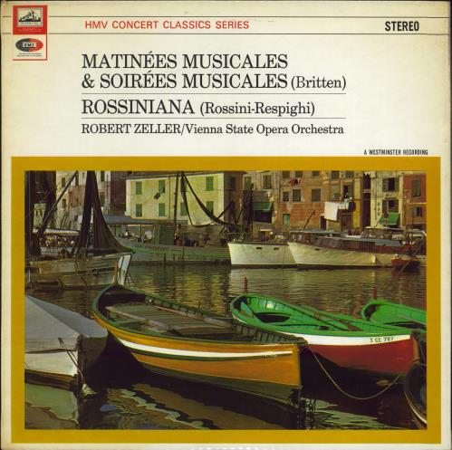 The Vienna State Orchestra Britten: Matines Musicales & Soires Musicales / Respighi: Rossiniana vinyl LP album (LP record) UK X8TLPBR770675