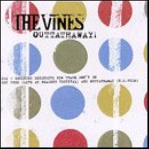The Vines Outtathaway! CD single (CD5 / 5") UK VNEC5OU232384
