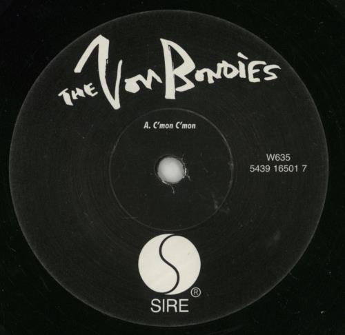 The Von Bondies C'Mon C'Mon 7" vinyl single (7 inch record / 45) UK VNB07CM272240