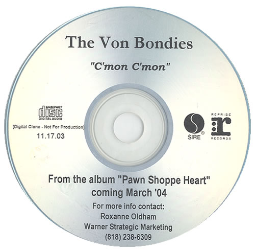 The Von Bondies C'Mon C'Mon CD-R acetate US VNBCRCM437670