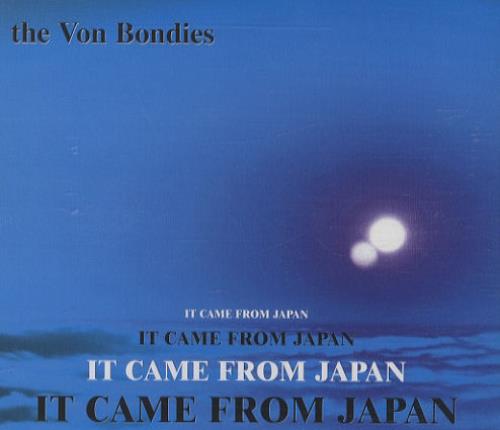 The Von Bondies It Came From Japan CD single (CD5 / 5") UK VNBC5IT243115