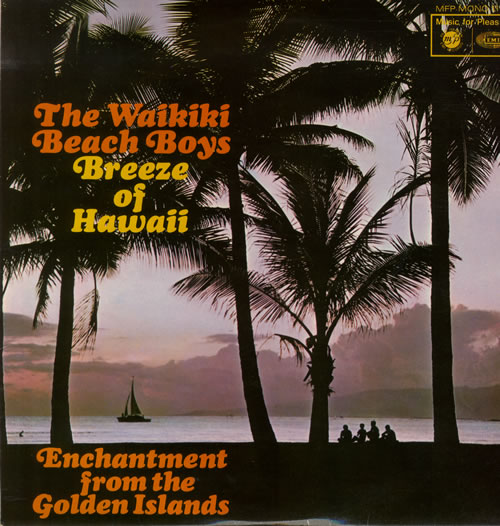 The Waikiki Beach Boys Breeze Of Hawaii vinyl LP album (LP record) UK TZHLPBR564864