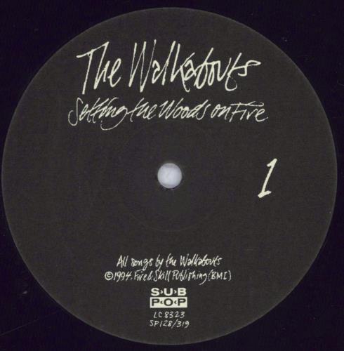 The Walkabouts Setting The Woods On Fire 2-LP vinyl record set (Double LP Album) German WAL2LSE832721