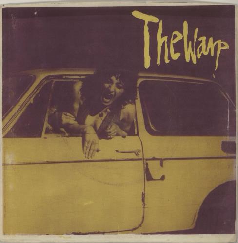 The Warp The Warp 7" vinyl single (7 inch record / 45) UK XW507TH648843
