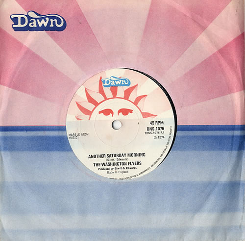The Washington Flyers Another Saturday Morning 7" vinyl single (7 inch record / 45) UK XIP07AN630247