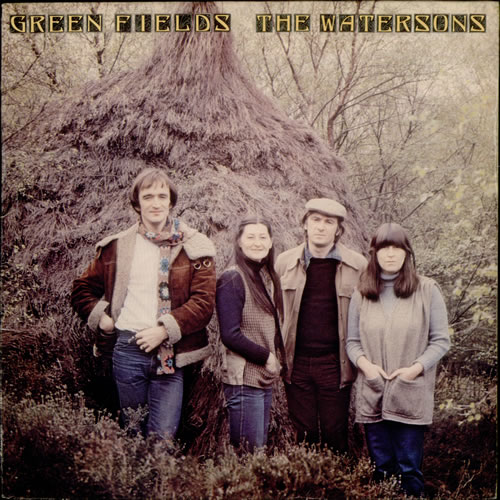 The Watersons Green Fields vinyl LP album (LP record) UK WA9LPGR542857