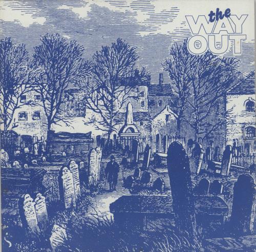 The Way Out This Working Way 7" vinyl single (7 inch record / 45) UK WM607TH682494