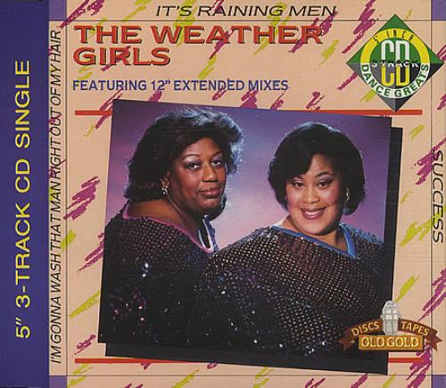 The Weather Girls It's Raining Men CD single (CD5 / 5") German WTHC5IT31779