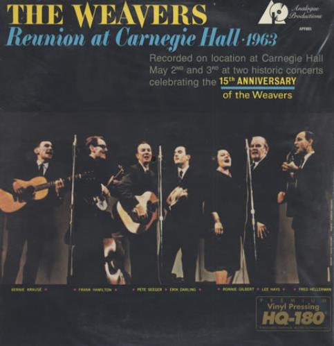 The Weavers Reunion At Carnegie Hall 1963 - 180gm - Sealed vinyl LP album (LP record) US WVRLPRE399348