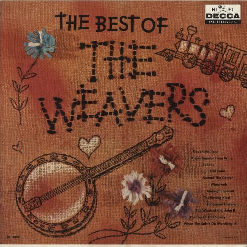 The Weavers The Best Of The Weavers vinyl LP album (LP record) US WVRLPTH749861
