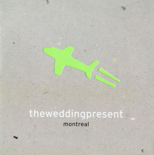 The Wedding Present Montreal CD single (CD5 / 5") UK TWPC5MO246819