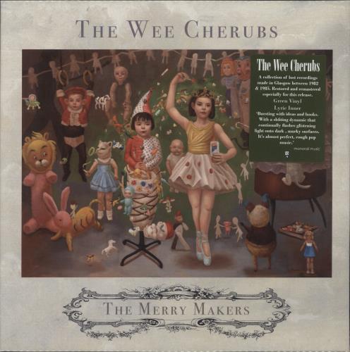 The Wee Cherubs The Merry Makers - Green Vinyl - Autographed vinyl LP album (LP record) UK YJPLPTH874681