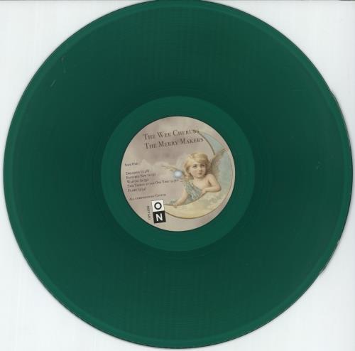 The Wee Cherubs The Merry Makers - Green Vinyl - Autographed vinyl LP album (LP record) UK YJPLPTH874681