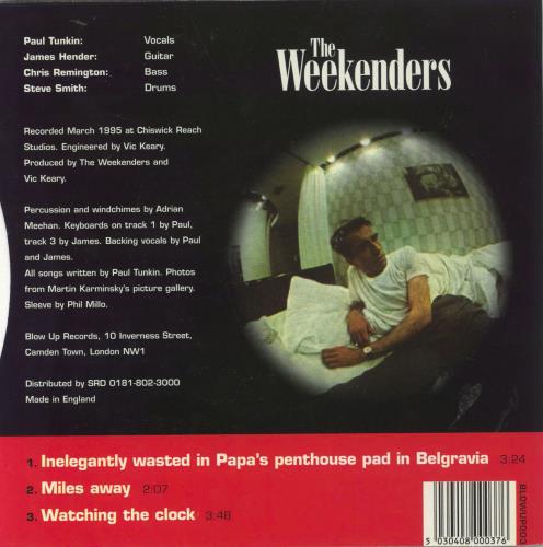 The Weekenders Inelegantly Wasted... 7" vinyl single (7 inch record / 45) UK WEK07IN64367