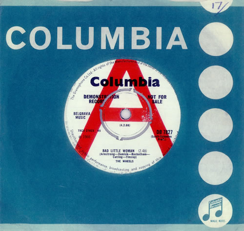 The Wheels Bad Little Woman - 'A' Label 7" vinyl single (7 inch record / 45) UK WH607BA452107