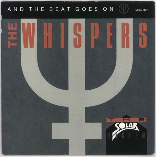 The Whispers And The Beat Goes On 7" vinyl single (7 inch record / 45) UK WHS07AN725838