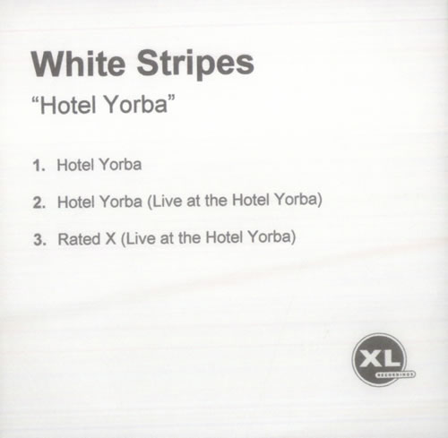 The White Stripes Hotel Yorba CD-R acetate UK WSTCRHO199319