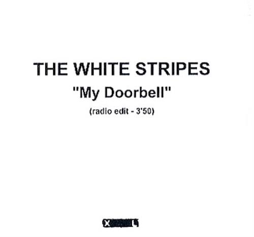 The White Stripes My Doorbell CD-R acetate French WSTCRMY347524