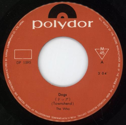 The Who Dogs 7" vinyl single (7 inch record / 45) Japanese WHO07DO887483
