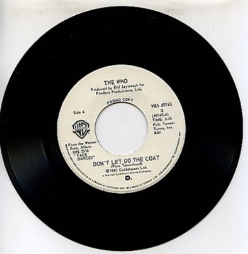 The Who Don't Let Go The Coat 7" vinyl single (7 inch record / 45) Canadian WHO07DO231901