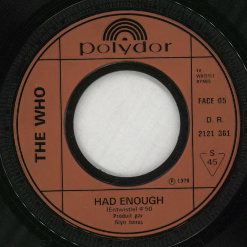 The Who Had Enough 7" vinyl single (7 inch record / 45) French WHO07HA76283