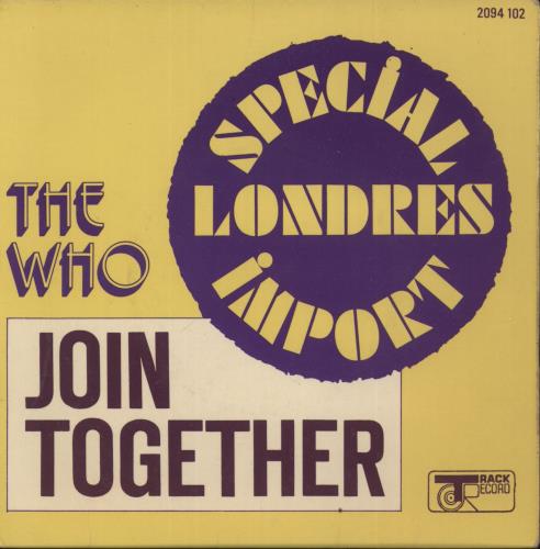The Who Join Together - Wide Centre + P/S 7" vinyl single (7 inch record / 45) French WHO07JO873964