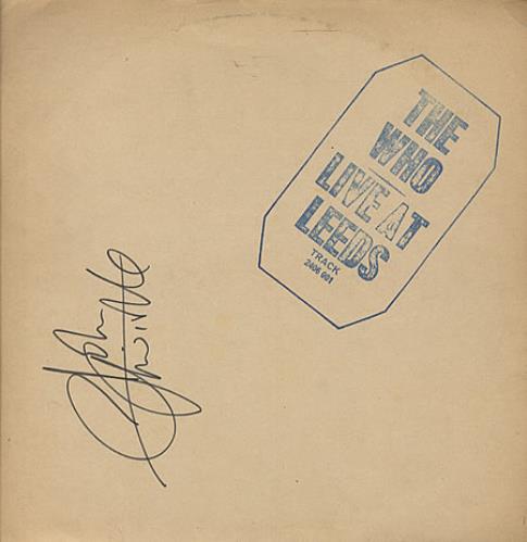 The Who Live At Leeds - Autographed vinyl LP album (LP record) UK WHOLPLI328773